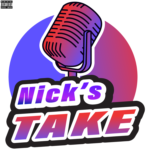 Nick's Take